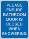 please-ensure-bathroom-door-is-closed-when-showering~